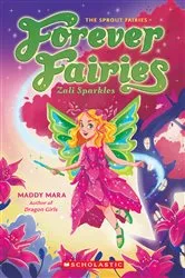 Book cover of Zali Sparkles (Forever Fairies #4) by Maddy Mara