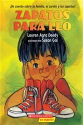 Book cover of Zapatos para Leo (New Shoes for Leo) by Lauren Agra Deedy