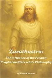 Book cover of Zarathustra by Bahram Spitama