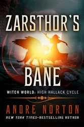 Book cover of Zarsthor's Bane by Andre Norton