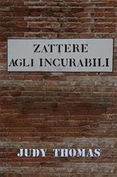 Book cover of Zattere Agli Incurabili by Unknown