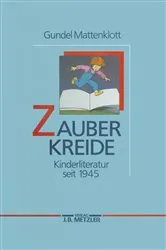 Book cover of Zauberkreide by Gundel Mattenklott