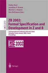 Book cover of ZB 2002: Formal Specification and Development in Z and B by Didier Bert