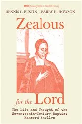 Book cover of Zealous for the Lord by Dennis C. Bustin
