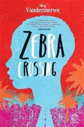 Book cover of Zebra Crossing by Meg Vandermerwe