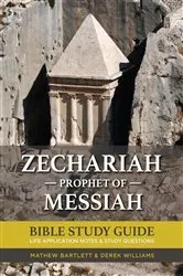 Book cover of Zechariah: The Prophet of Messiah by Mathew Bartlett
