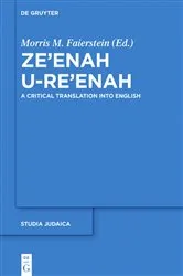 Book cover of Ze’enah U-Re’enah by Morris M. Faierstein