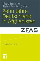 Book cover of Zehn Jahre Deutschland in Afghanistan by Klaus Brummer