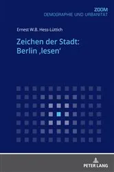 Book cover of Zeichen der Stadt: Berlin ‚lesen‘ by Ernest W.B. Hess-Lüttich