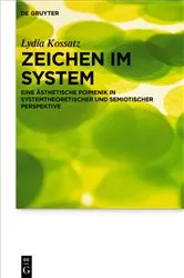 Book cover of Zeichen im System by Lydia Kossatz