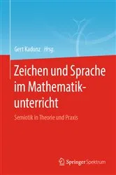 Book cover of Zeichen und Sprache im Mathematikunterricht by Unknown