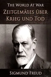 Book cover of Zeitgemäßes über Krieg und Tod by Sigmund Freud