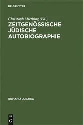 Book cover of Zeitgenössische jüdische Autobiographie by Christoph Miething