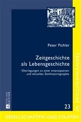 Book cover of Zeitgeschichte als Lebensgeschichte by Dittmar Schorkowitz