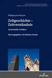 Book cover of Zeitgeschichte – Zeitverstaendnis by Holger Thünemann