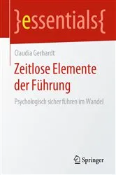 Book cover of Zeitlose Elemente der Führung by Claudia Gerhardt