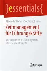 Book cover of Zeitmanagement für Führungskräfte by Alexander Häfner