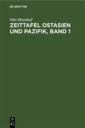 Book cover of Zeittafel Ostasien und Pazifik, Band 1 by Otto Mossdorf