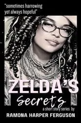 Book cover of Zelda's Secrets by Ramona Harper Ferguson