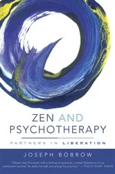 Book cover of Zen and Psychotherapy: Partners in Liberation by Joseph Bobrow