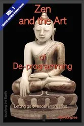 Book cover of Zen and the Art of De-programming (Vol.1, Lipstick and War Crimes Series) by Unknown