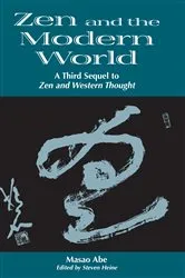 Book cover of Zen and the Modern World by Masao Abe