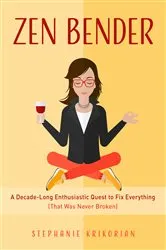 Book cover of Zen Bender by Unknown