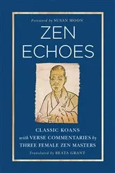 Book cover of Zen Echoes by Beata Grant