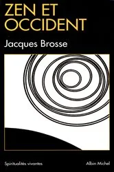 Book cover of Zen et Occident by Jacques Brosse