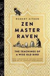 Book cover of Zen Master Raven by Robert Aitken
