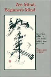 Book cover of Zen Mind, Beginner's Mind by Shunryu Suzuki