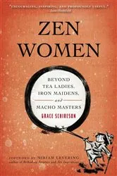 Book cover of Zen Women by Grace Schireson