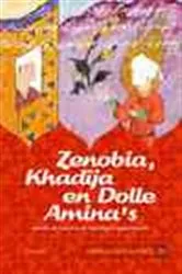 Book cover of Zenobia, Khadîja en Dolle Amina's by Maaike van Berkel