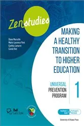 Book cover of Zenstudies: Making a Healthy Transition to Higher Education - Module 1 - Facilitator's Guide and Participant's Workbook by Diane Marcotte