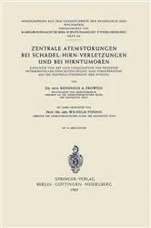Book cover of Zentrale Atemstörungen bei Schädel-Hirn-Verletzungen und bei Hirntumoren by R. A. Frowein