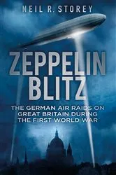 Book cover of Zeppelin Blitz by Neil Storey