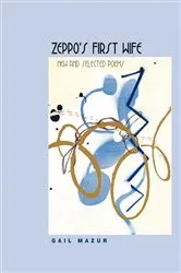 Book cover of Zeppo's First Wife by Gail Mazur