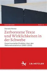 Book cover of Zerborstene Texte und Wirklichkeiten in der Schwebe by Daniela Henke