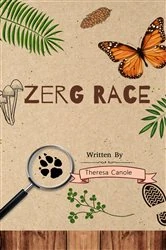 Book cover of Zerg Race by Theresa Canole