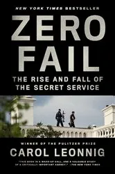 Book cover of Zero Fail by Carol Leonnig