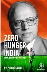 Book cover of Zero Hunger In India Policies And Perspectives by K.V. Peter
