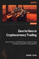 Book cover of Zero to Hero in Cryptocurrency Trading by Bogdan Vaida