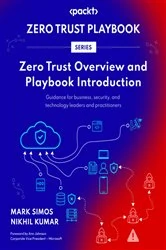 Book cover of Zero Trust Overview and Playbook Introduction by Mark Simos