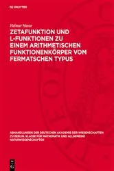 Book cover of Zetafunktion und L-Funktionen zu einem arithmetischen Funktionenkörper vom Fermatschen Typus by Helmut Hasse