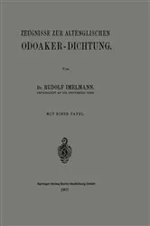 Book cover of Zeugnisse zur Altenglischen Odoaker-Dichtung by Rudolf Hans Robert Imelmann