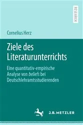 Book cover of Ziele des Literaturunterrichts by Cornelius Herz