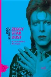 Book cover of Ziggy Stardust by Luca Scarlini