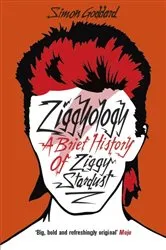 Book cover of Ziggyology by Simon Goddard