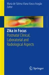 Book cover of Zika in Focus by Maria de Fátima Viana Vasco Aragão