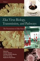 Book cover of Zika Virus Biology, Transmission, and Pathways by Martin BSc, MSc, PhD, MBA, YCAP, FHEA, Colin R.